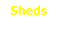 Sheds