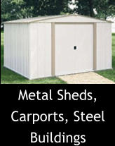 Metal Sheds, Carports, Steel Buildings