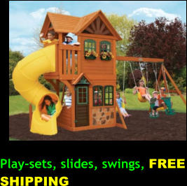 Play-sets, slides, swings, FREE SHIPPING