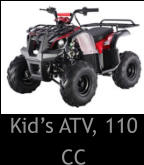 Kids ATV, 110 CC