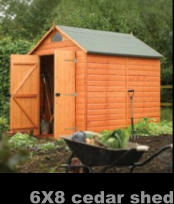 6X8 cedar shed