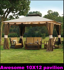 Awesome 10X12 pavilion